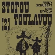 Vychází kniha STOPOU TOULAVOU 2 / Fredy Schubert a Miki Ryvola